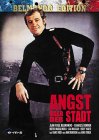 Angst über der Stadt