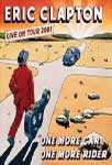 Eric Clapton – One More Car, One More Rider (Live On Tour 2001)