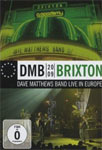 Dave Matthews Band – Brixton 2009 / Live in Europe