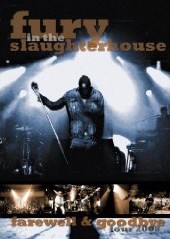 Fury In The Slaughterhouse – Farewell & Goodbye Tour 2008