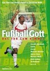 Fußball Gott – Das Tor zum Himmel