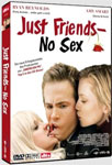 Just Friends – No Sex