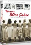 Unsere 50er Jahre – Wie wir wurden, was wir sind (2 DVDs)