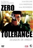 Zero Tolerance – Zeugen in Angst